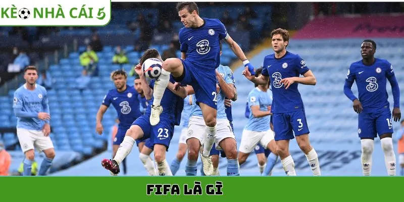 fifa là gì